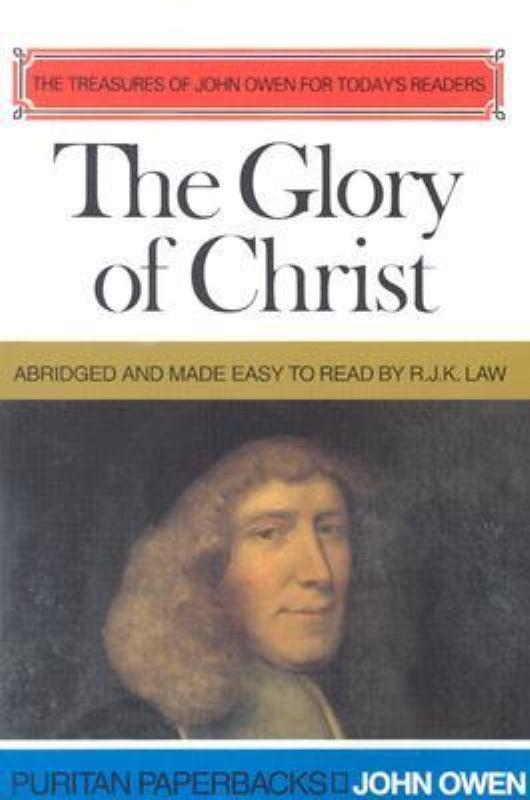 The Glory of Christ