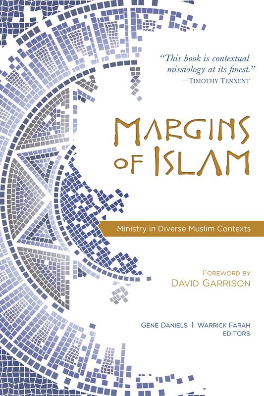 Margins of Islam - Ministry in Diverse Muslim Contexts