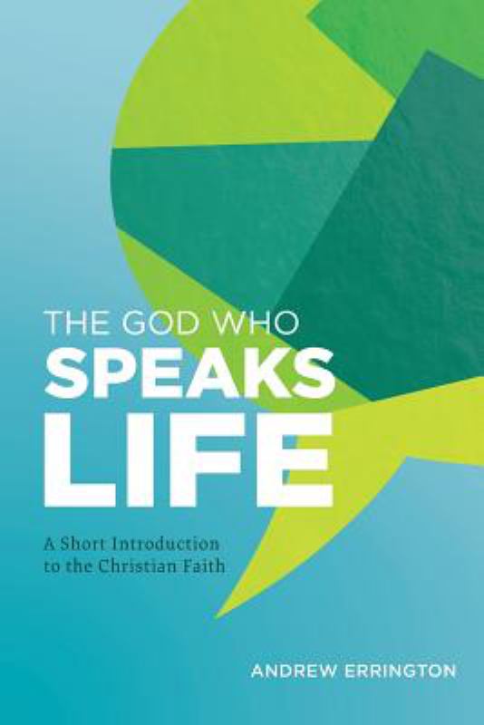 The God Who Speaks Life