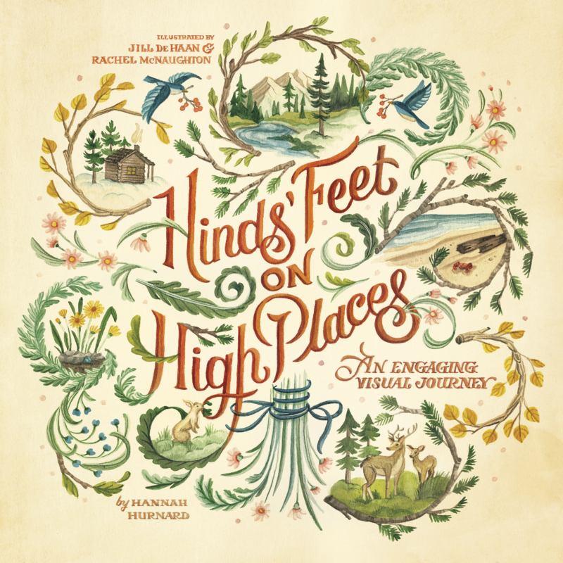 Hinds' Feet on High Places: An Engaging Visual Journey (PB)