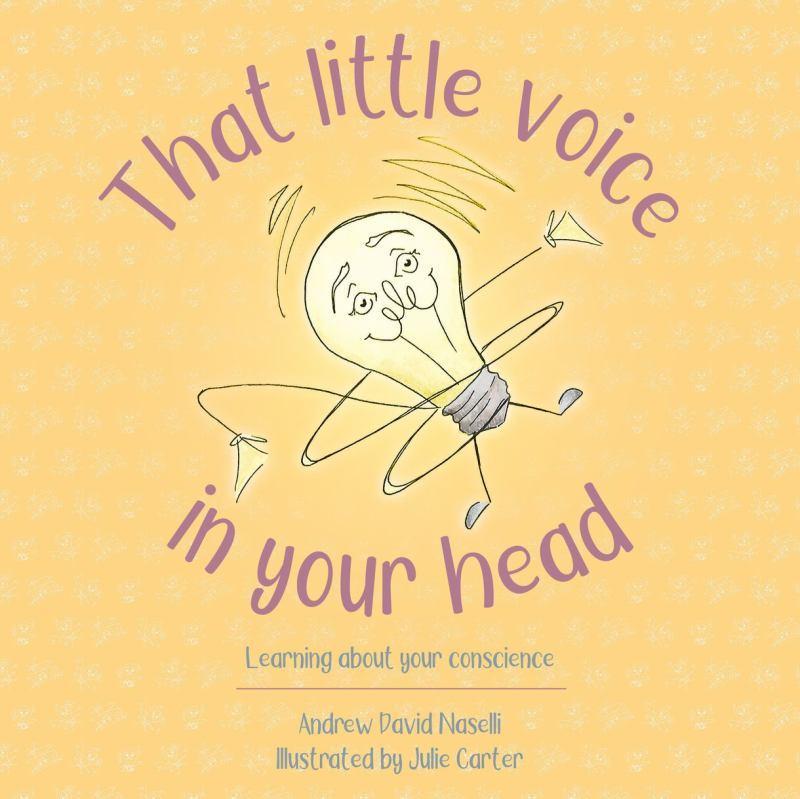That Little Voice in My Head - Learning about Your Conscience