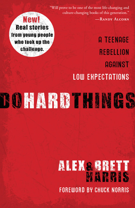 Do Hard ThingsA Teenage Rebellion Against Low Expectations
