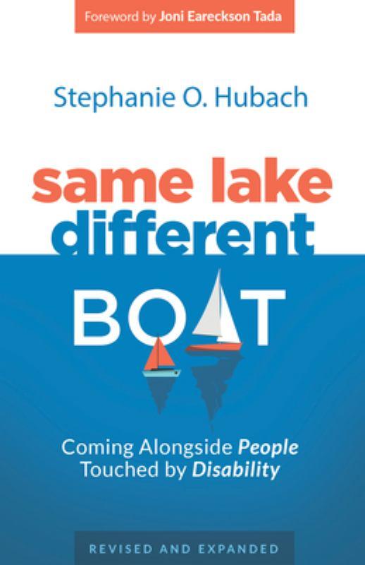 Same Lake, Different Boat - Coming Alongside People Touched by Disability