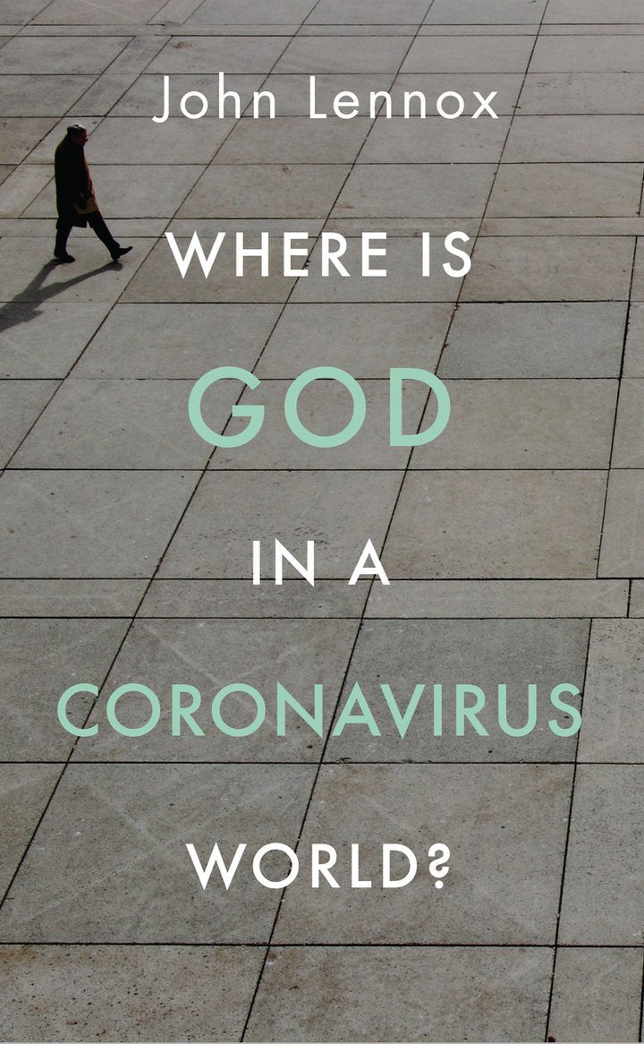 Where is God in a Corona Virus World?