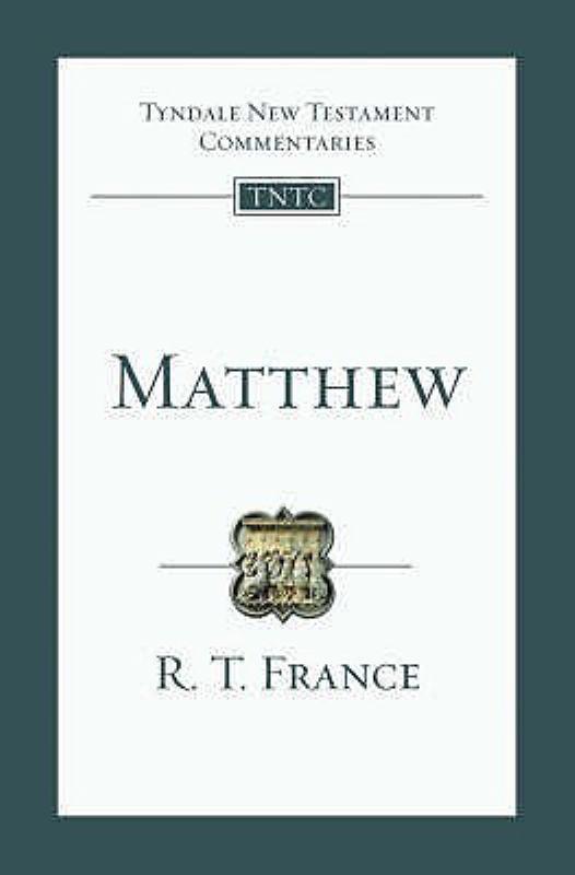 TNTC  Matthew   R T France