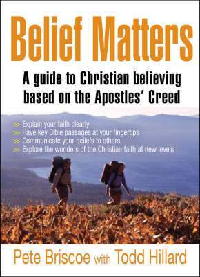 Belief Matters: Unleashing the Power of Truth - The 15 Foundations of Faith