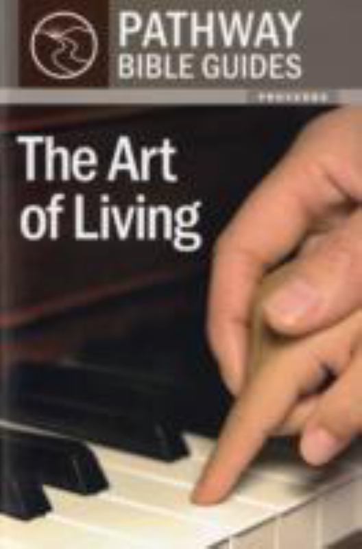 The Art of Living: Proverbs