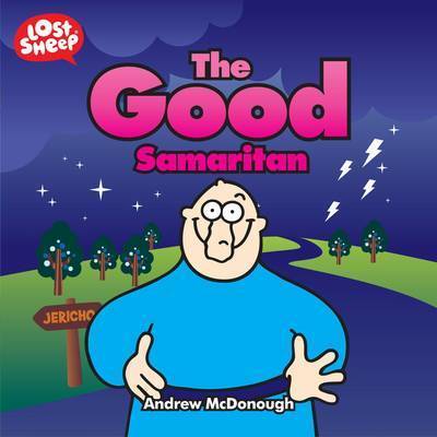 The Good Samaritan (Lost Sheep Series)