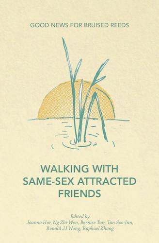 Good News for Bruised Reeds – Walking with Same-Sex Attracted Friends