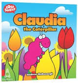 Claudia the Caterpillar (Lost Sheep Series)