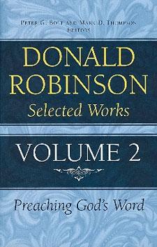 Donald Robinson - Selected Works Volume 2 - Biblical and Historical Studies