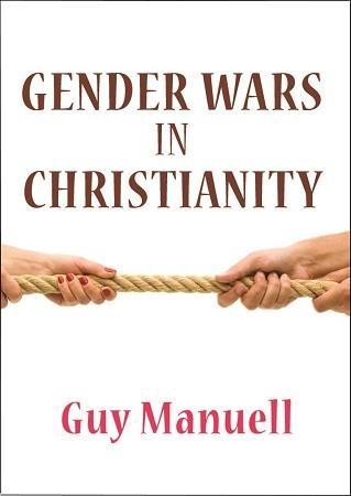 Gender Wars in Christianity
