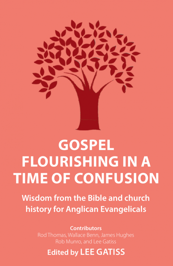 Gospel Flourishing in a Time of Confusion
