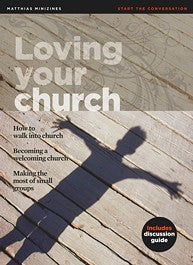Minizine: Loving your Church
