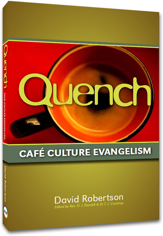 Quench: Cafe Culture Evangelism