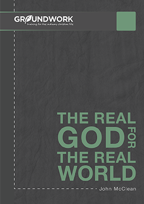 The Real God for the Real World
