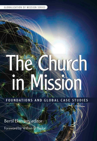 The Church in Mission: Foundations and Global Case Studies