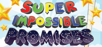 Super Impossible Promises