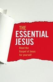 The Essential Jesus