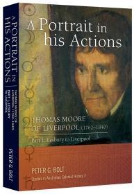 A Portrait in his actions: Thomas Moore of Liverpool (1762-1840)