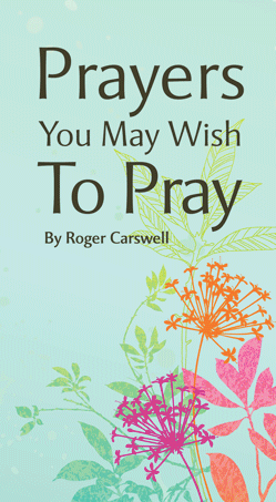 Prayers you may wish to Pray