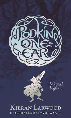 Podkin One-Ear (The Five Realms #1) - 9780571328406 - Kieran Larwood - Faber & Faber - The Little Lost Bookshop