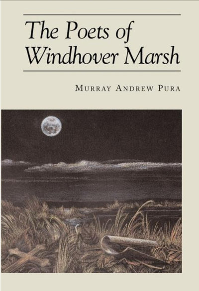 Poets of Windhover Marsh - 9781573832052 - Murray a. Pura - Regent College Publishing - The Little Lost Bookshop