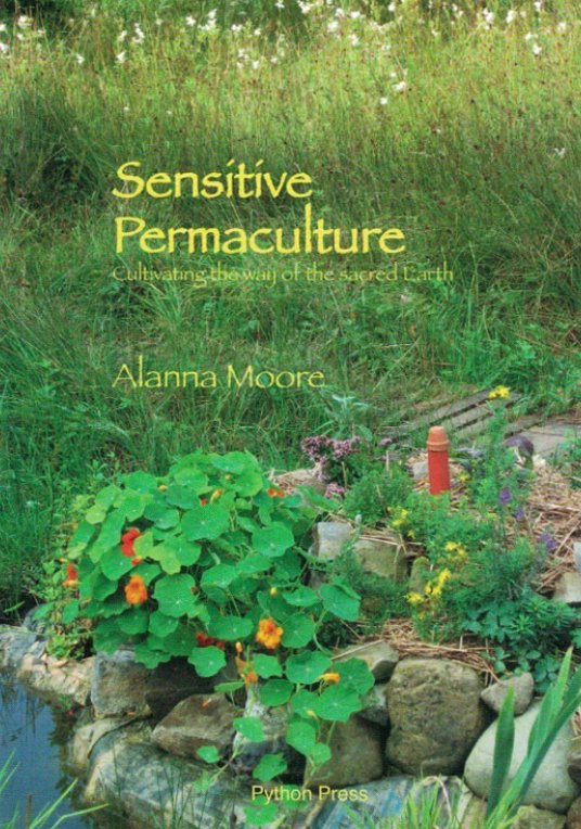 Sensitive Permaculture - 9780975778227 - Alanna Moore - Python Press - The Little Lost Bookshop