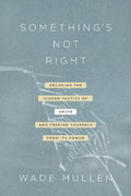 Something's Not Right - 9781496444707 - Wade Mullen - Tyndale Momentum - The Little Lost Bookshop