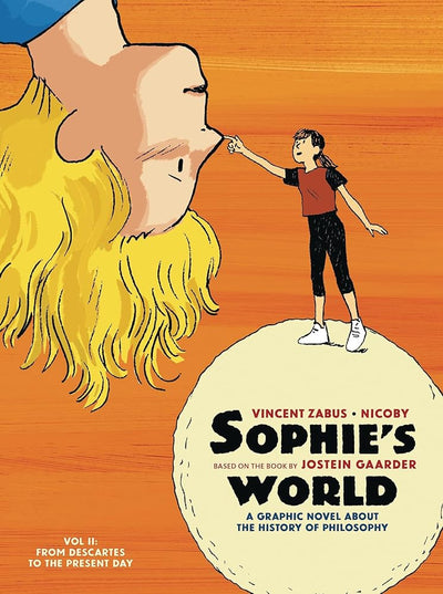 Sophie's World: A Graphic Novel About the History of Philosophy. Vol II: From Descartes to the Present Day (Sophie's World, 2) - 9781914224164 - Vincent Zabus, Jostein Gaarder, Nicoby - SelfMadeHero - The Little Lost Bookshop