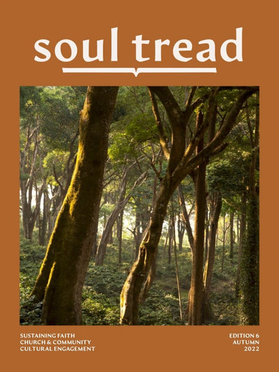 Soul Tread Edition 6: Autumn 22 - SOULTREAD6 - Magazine - Soul Tread - The Little Lost Bookshop