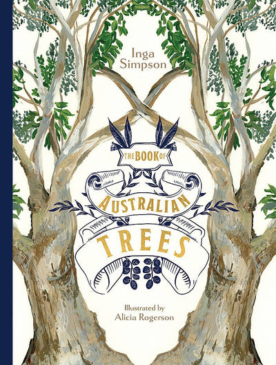 The Book of Australian Trees - 9780734418531 - Inga Simpson - Lothian Children's Books - The Little Lost Bookshop