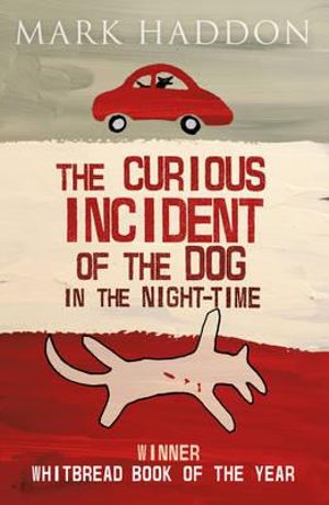The Curious Incident of the Dog in the Night-Time - 9781782953463 - Mark Haddon - RANDOM HOUSE UK - The Little Lost Bookshop