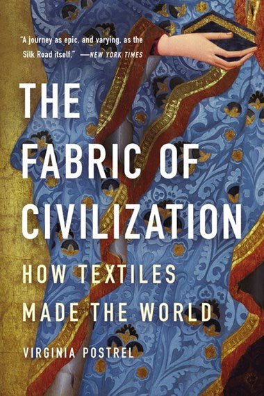 The Fabric of Civilisation - 9781541617629 - Virginia Postrel - Little Brown - The Little Lost Bookshop