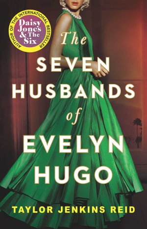The Seven Husbands of Evelyn Hugo - 9781761102943 - Taylor Jenkins Reid - Simon & Schuster - The Little Lost Bookshop