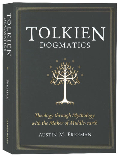 Tolkien Dogmatics - 9781683596677 - Austin M. Freeman - Lexham Press - The Little Lost Bookshop