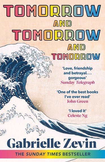Tomorrow, and Tomorrow, and Tomorrow - 9781529115543 - Gabrielle Zevin - RANDOM HOUSE UK - The Little Lost Bookshop