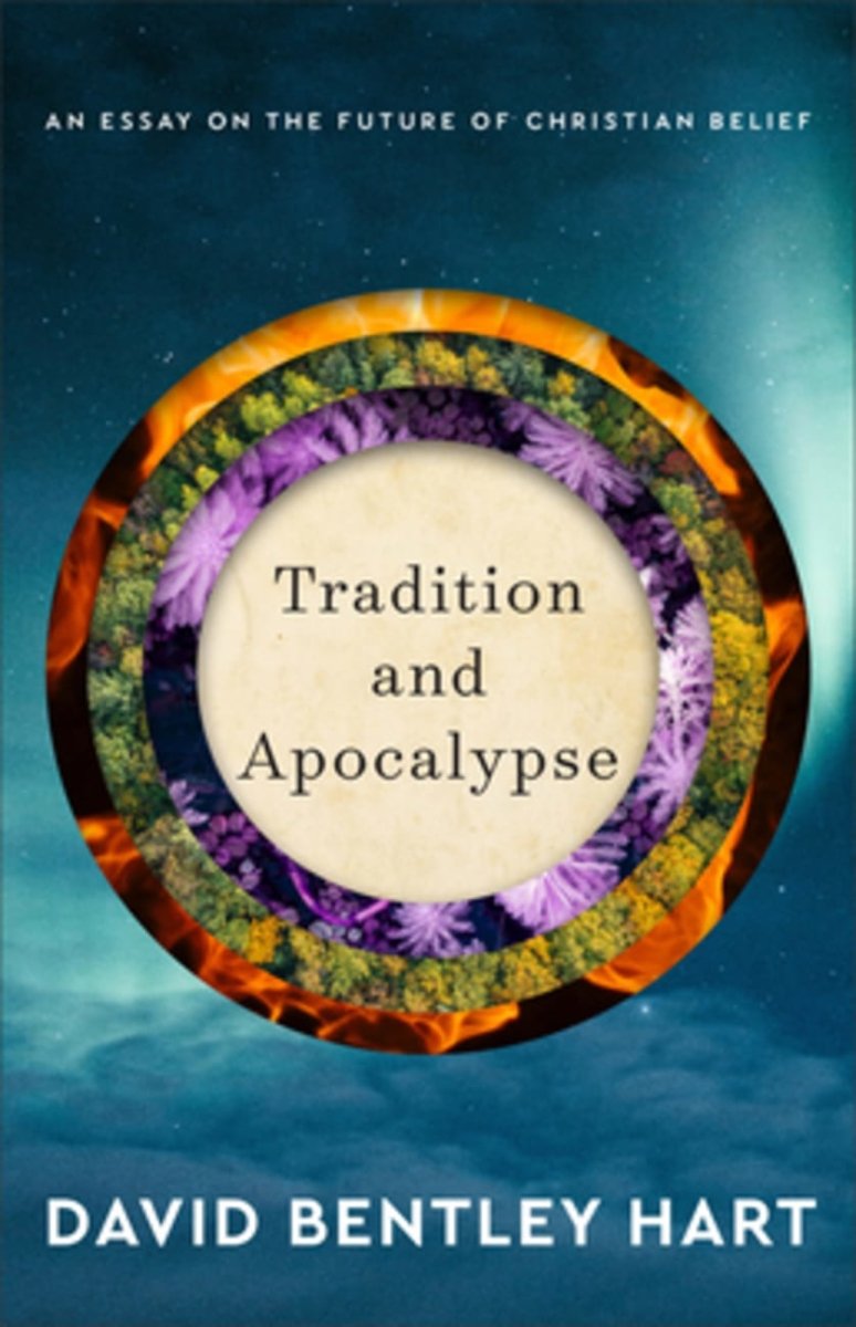 Tradition and Aapocalypse - 9780801039386 - David Bentley Hart - Baker Academic - The Little Lost Bookshop