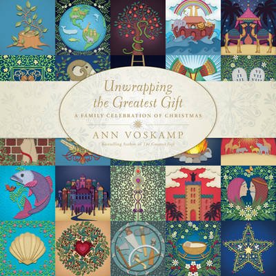 Unwrapping the Greatest Gift: A Family Celebration of Christmas - 9781414397542 - Ann Voskamp - Tyndale House - The Little Lost Bookshop