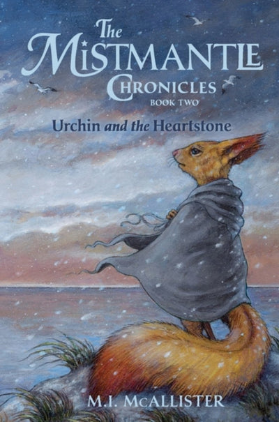 Urchin and the Heartstone (Mistmantle Chronicles #2) - 9781948959247 - McAllister, M I - Purple House Press - The Little Lost Bookshop