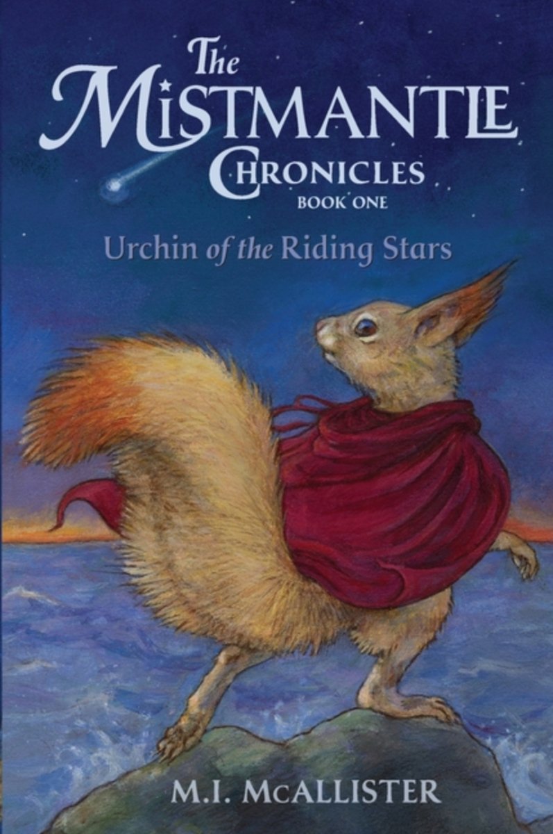 Urchin of the Riding Stars (Mistmantle 