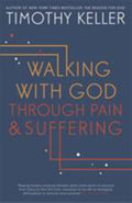 Walking with God Through Pain and Suffering - 9781444750256 - Tim Keller - Hodder & Stoughton - The Little Lost Bookshop