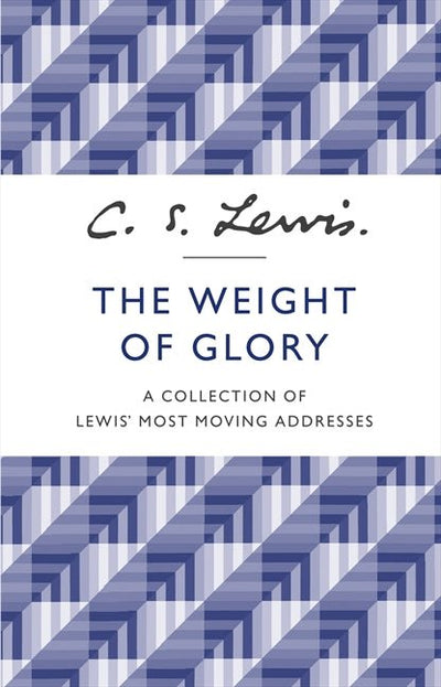 Weight of Glory - 9780007532803 - C. S. Lewis - HarperCollins - The Little Lost Bookshop