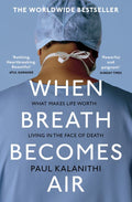 When Breath Becomes Air - 9781784701994 - Paul Kalanithi - Penguin Random House - The Little Lost Bookshop