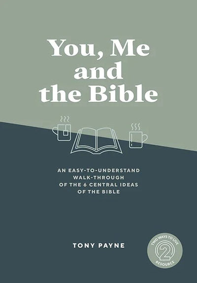 You, Me and the Bible (2nd edition) - 9781925424539 - Print Books - Matthias Media - The Little Lost Bookshop